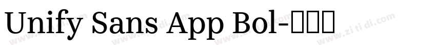 Unify Sans App Bol字体转换 Unify Sans App Bol字体转换